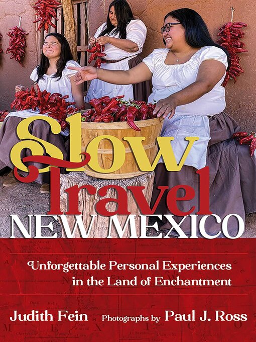 Title details for Slow Travel New Mexico by Judith Fein - Wait list